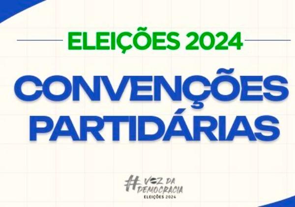 Prazo para convenções partidárias encerra nesta segunda-feira (5)