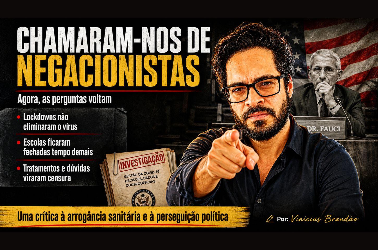 CHAMARAM-NOS DE NEGACIONISTAS. AGORA A HISTÓRIA EXIGE EXPLICAÇÕES